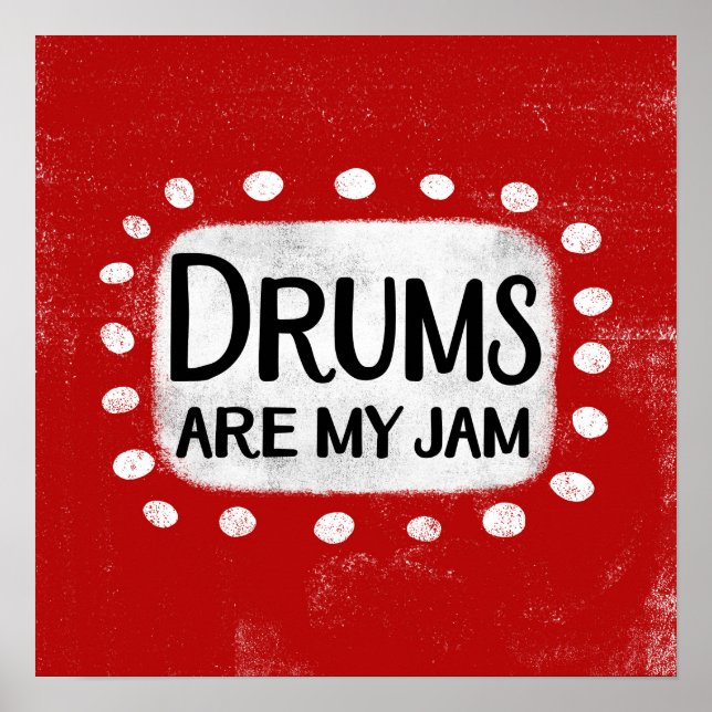 Trommeln sind meine Jam Poster Wall Art (Vorne)