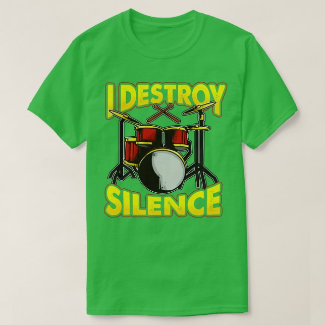 Trommler Drummeln Ich zerstöre Stille T-Shirt (Design vorne)