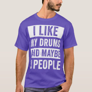 Trommler für Männer Ich mag mein Trommeln lustige T-Shirt