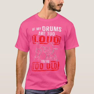 Trommler meine Trommeln sind nicht zu laute Männer T-Shirt