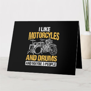 Trommler Trommeln Ich mag Motorräder und Trommeln Karte