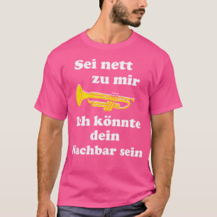 Trompet für Brass Music Brass Orchestra Instrume T-Shirt