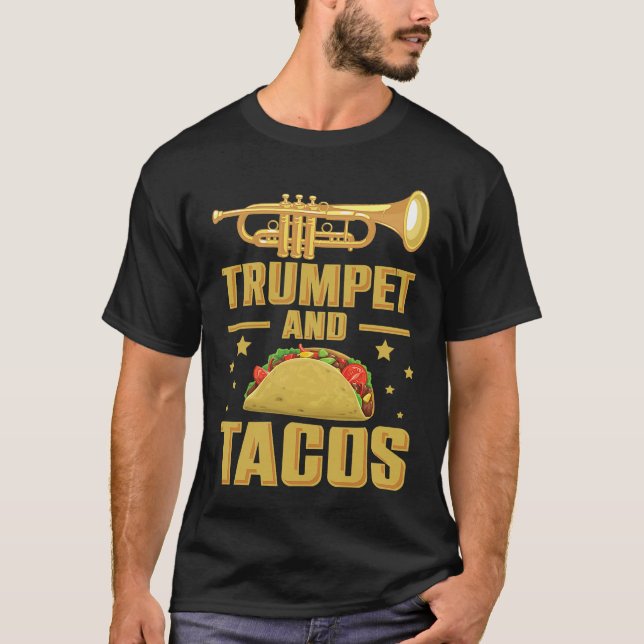 Trompet Valve Caps und Tacos Trumpet Mouthpiece T-Shirt (Vorderseite)