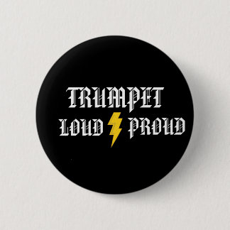 Trompete: Lauter und stolzer Knopf Button