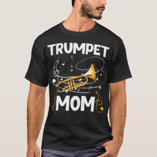 Trompetenmutter eines Trompetenspielers Mutter Tro T-Shirt