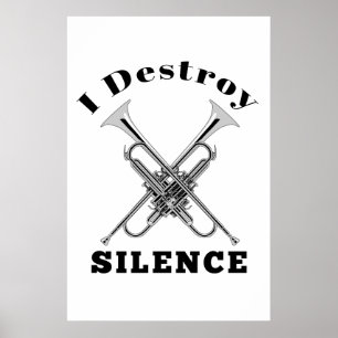 Trompeter I Zerstöre Stille Poster
