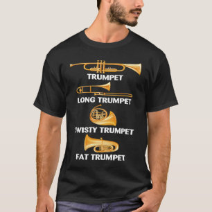 Trompetypen Messgeräte Zubehör Trumpe T-Shirt