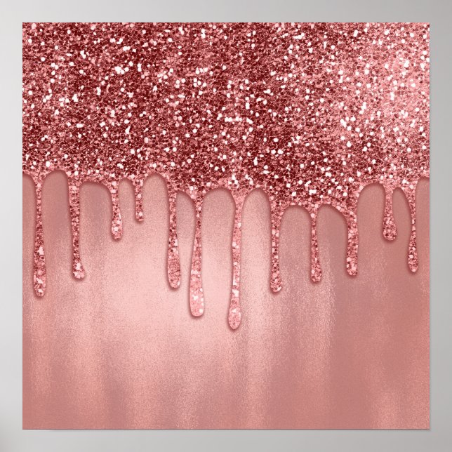 Tropfen in Rose Gold Glitzer Hübsch Rosa Tropfen Poster (Vorne)