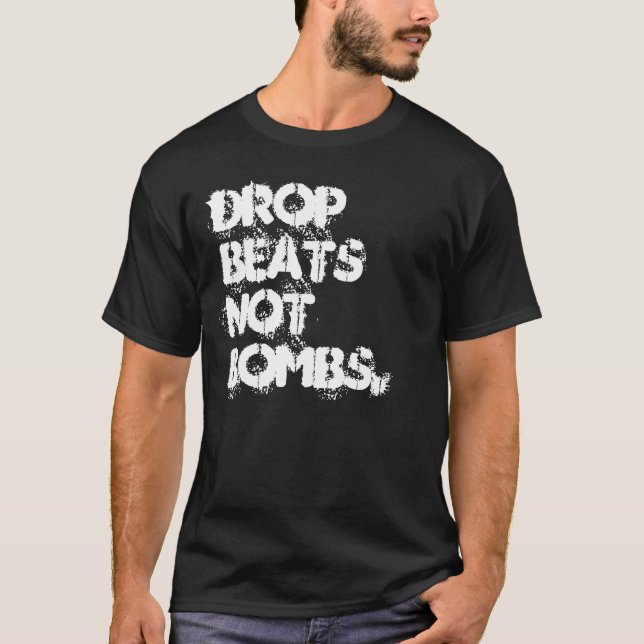 Tropfen schlägt nicht Bomben T-Shirt (Vorderseite)