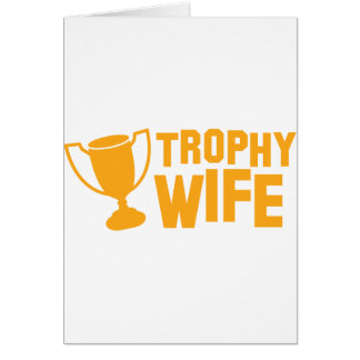 TROPHÄE-Ehefrau