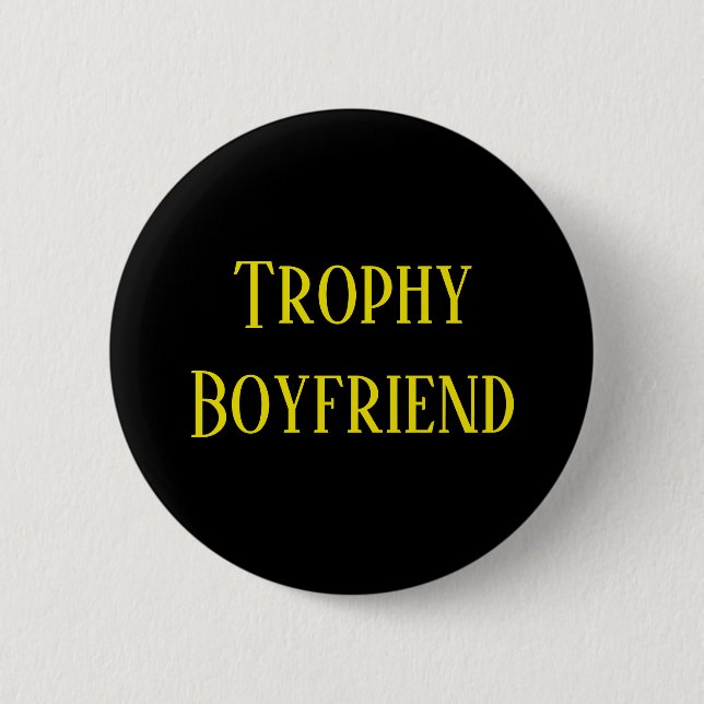 Trophy Boyfriend Christmas Holiday Gift Button (Vorderseite)