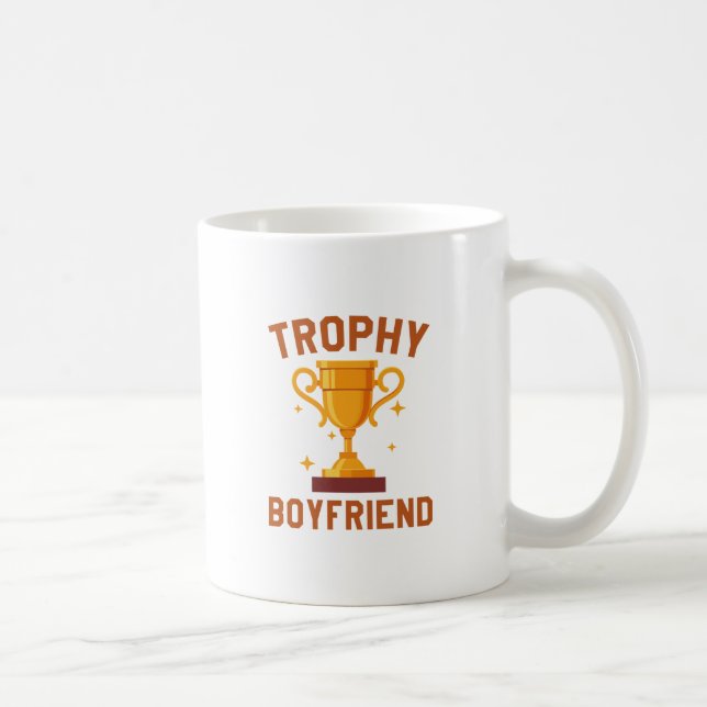 Trophy Boyfriend Kaffeetasse (Rechts)