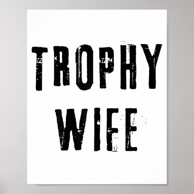 Trophy Ehefrau Cool Mutter Mama Vater Joke Funny B Poster (Vorne)