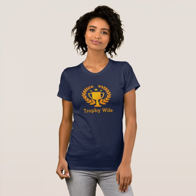 Trophy Ehefrau Shirt (Vorne ganz)