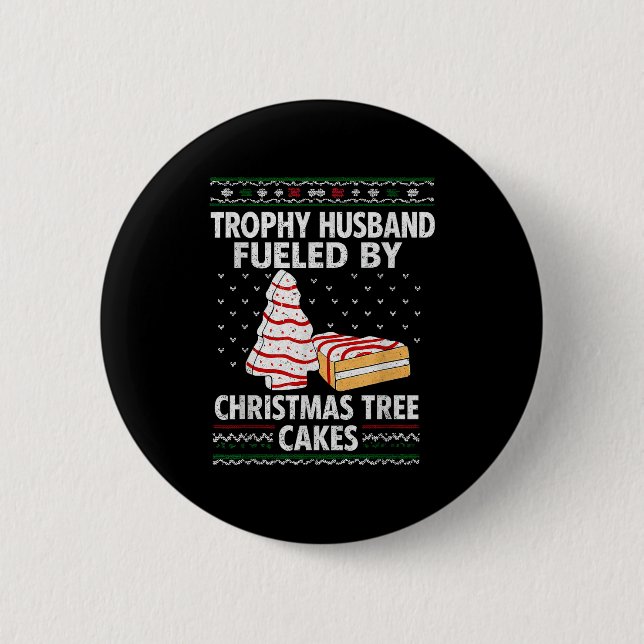 Trophy Ehemann angefeuert von Christmas Tree Cakes Button (Vorderseite)