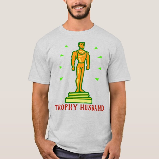 Trophy Husband 3 T - Shirt (Vorderseite)
