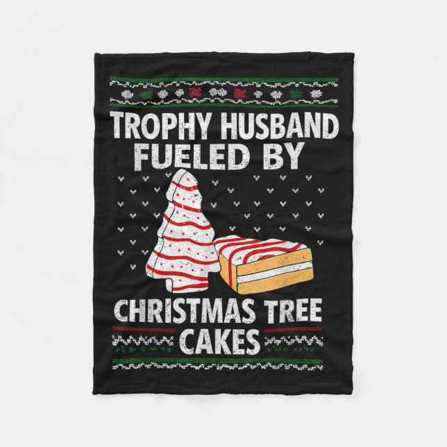 Trophy Husband Fueled By Christmas Tree Cakes Funn Fleecedecke (Vorderseite)