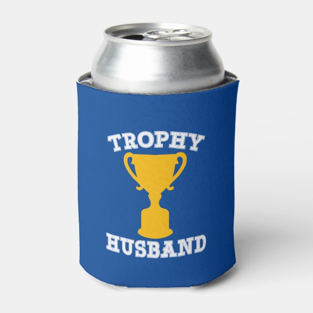 Trophy Husband Funny Dosenkühler (Kanne Vorderseite)