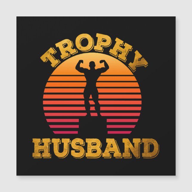 Trophy Husband Magnetkarte (Vorderseite)
