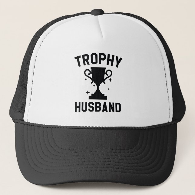 Trophy Husband Truckerkappe (Vorderseite)