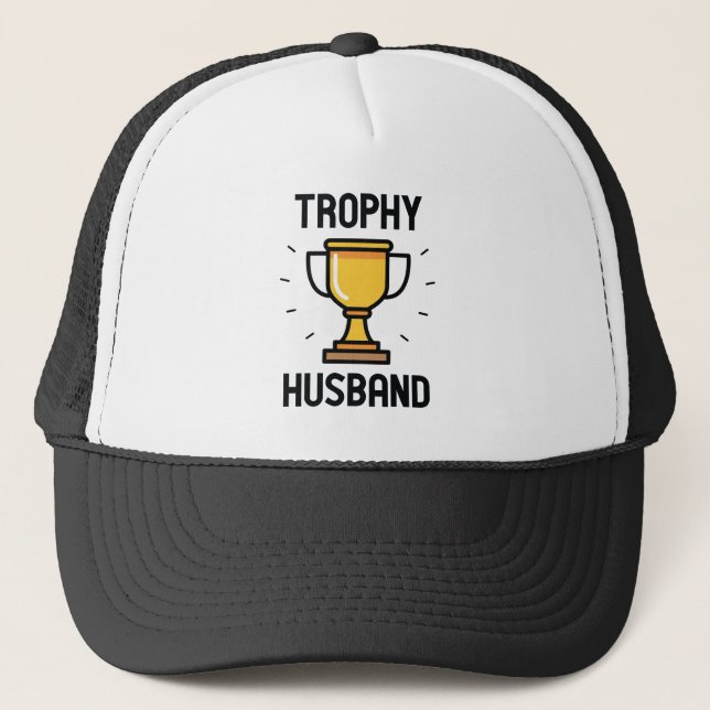 Trophy Husband Truckerkappe (Vorderseite)