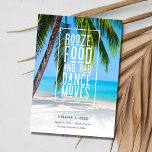 Tropical Beach Funny Wedge Save The Date<br><div class="desc">Hochzeit speichern Sie die Daten in einem tropischen Palmendesign,  das mit dem lustigen Sprichwort "Booze,  food and bad dance move" gedruckt wurde. Holen Sie Ihre Familie und Freunde für Ihre Hochzeit mit diesen speichern Sie die Daten,  die perfekt für jede Strandhochzeit.</div>