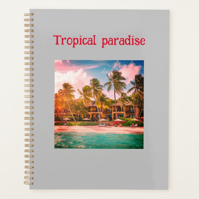 Tropical Beach Hotel Design Spiral Planner (Devant)
