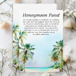 Tropical Beach Wedding Honeymoon Fund Begleitkarte<br><div class="desc">Diese elegante und wunderschöne Hochzeitsflitterwochen-Fondskarte bietet einen Strand,  blauen Himmel und Palmen. Der Text kombiniert handgeschriebene Skripte mit serifenlosen Schriftart für ein stilvolles und modernes Design. Dies ist ideal für einen Sommerstrand oder eine tropische Hochzeit in Urlaubsort.</div>