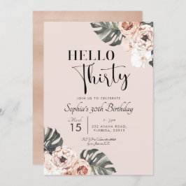 Tropical Boho Floral Hello 30 Geburtstag Einladung