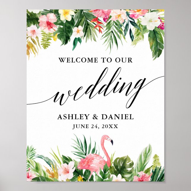 Tropical Flamingo Calligraphy Wedding Willkommen Poster (Vorne)