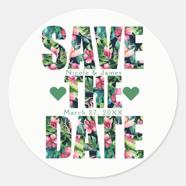 Tropical Floral Hawaiian SAVE THE DATE Custom Runder Aufkleber (Vorderseite)