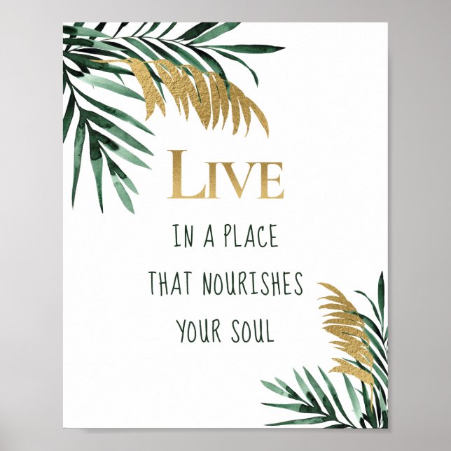 Tropical Green Gold Palm Blätter Motivierend Poster (Vorne)