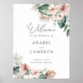Tropical Palm Bloral Blush Hochzeit Begrüßungszeic Poster