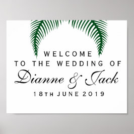 Tropical Palm Leaves Wedding Welcome Sign Poster