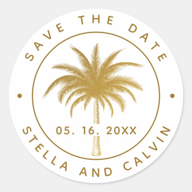 Tropical Palm Tree Save the Date Gold Runder Aufkleber (Vorderseite)