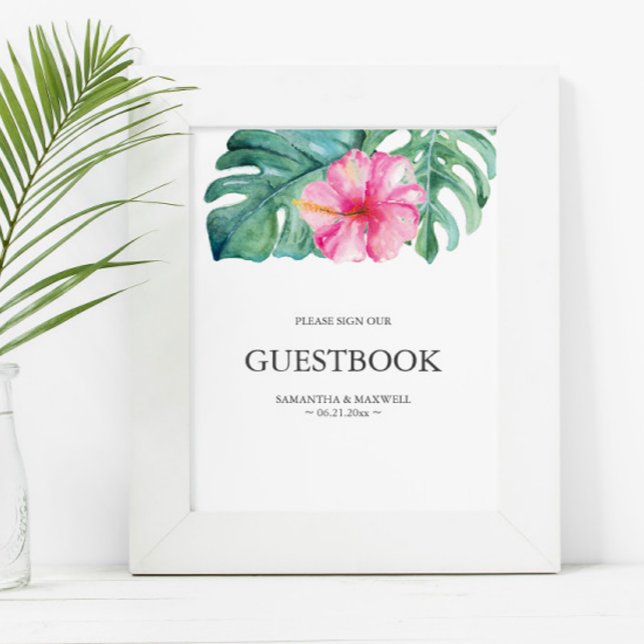 Tropical Pink Hibiskus Blume Wedbook Poster (Wedding guest book sign features watercolor pink hibiscus flower and monstera palm leaves )