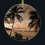 Tropical Sunset Beach Palm Trees USVI Keramik Ornament<br><div class="desc">Tropical Sunset Beach Palm Trees USVI Keramik Ornament - diese romantische Landschaft wurde in Cane Bay in St. Croix US Jungfrau Islands fotografiert. Ich Liebe, wie der Sonnenuntergang, die Palmen und die Hügel zusammenkommen, um ein entspannendes Sonnenuntergangsfoto zu machen. Ich hoffe, es bringt eine entspannende und friedliche Ergänzung zu Ihrem...</div>