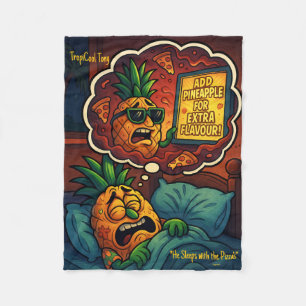 TropiCool Tony's Nightmare - Ananas auf Pizza Fleecedecke