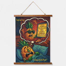 TropiCool Tony's Nightmare - Ananas auf Pizza Wandteppich Mit Holzrahmen