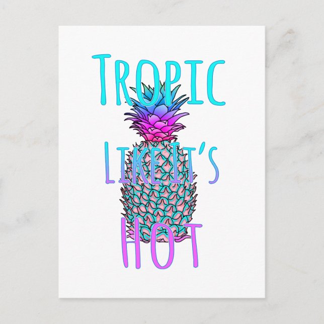 Tropisch wie seine heiße Ananas Postkarte (Vorderseite)