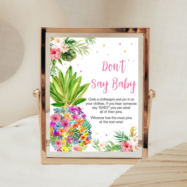 Tropische Ananas sagen nicht Baby Poster (Aloha Pineapple Baby Shower Don't Say Baby Sign)