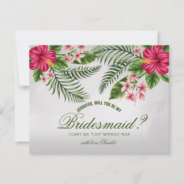 Tropische Blume & Blätter Bridesmaid-Anforderungsk Einladung (Vorderseite)