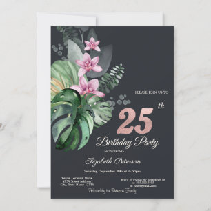 Tropische Blumen Dunkler 25. Geburtstag Einladung