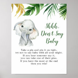 Tropische Elefantenjunge Babydusche sagt kein Baby Poster