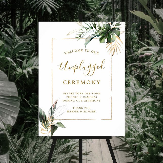 Tropische Foliage Unplugged Wedding Zeremony Sign Poster (Von Creator hochgeladen)