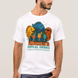 Tropische Getränke von Mbuna - Funny Summer Cichli T-Shirt