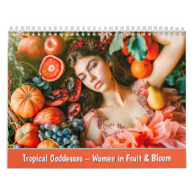 Tropische Göttinnen – Frauen in Obst und Blüten
