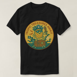 Tropische Schätze warten Ananas T-Shirt