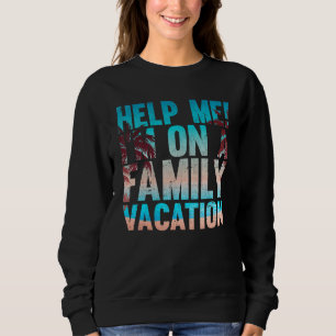 Tropische Sommerferien helfen mir, auf einer Famil Sweatshirt
