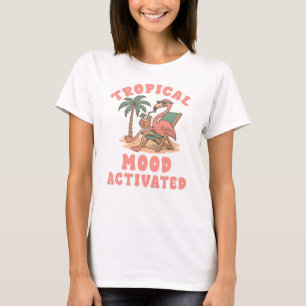 Tropische Stimmung aktiviert Flamingo T - Shirt. T-Shirt